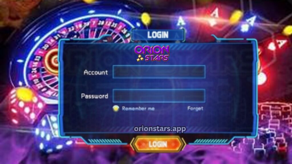 Orion Stars 777 Login